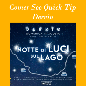 Quick-Tip-Notte-di-Luci-sul-Lago in Dervio am Comer See-2021